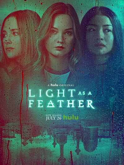 مسلسل Light as a Feather الموسم الثاني الحلقة 12 مترجمة