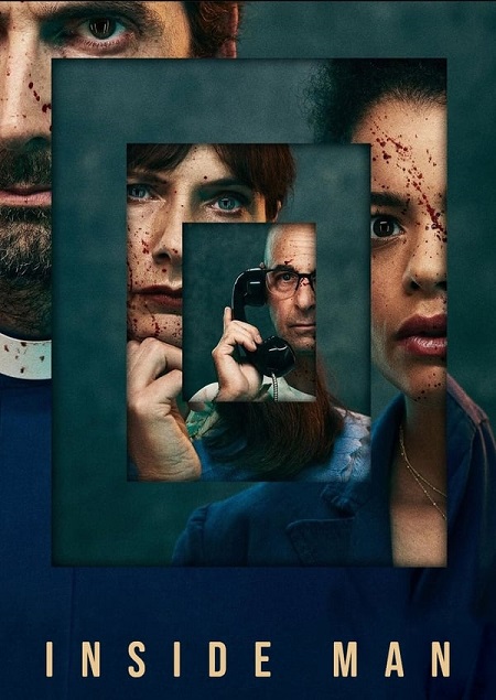 مسلسل Inside Man 2022 مترجم كامل